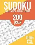 SUDOKU: 200 puzzles imprimés en gros caractères | 4 niveaux de difficulté | Enfants, adultes, personnes âgées