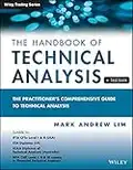 The Handbook of Technical Analysis + Test Bank: The Practitioner's Comprehensive Guide to Technical Analysis