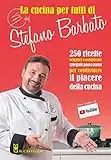 La cucina per tutti di chef Stefano Barbato