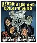 ROUTE 66 - LIZARD'S LEG AND OWLET'S WING - BORIS KARLOFF, LON CHANEY, PETER LORRE
