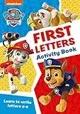 PAW Patrol First Letters Activity Book: Get set for school!