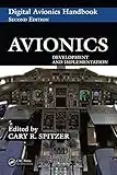 Avionics: Development and Implementation (The Avionics Handbook, Second Edition Book 37)