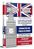 Imparare l'inglese 2.0; La guida completa per imparare l'inglese velocemente partendo dalle basi fino ad arrivare ad alti livelli; grammatica inglese, vocabolario inglese, lessico inglese