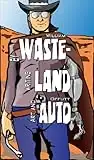 Wasteland Auto Issue #1 New Car Smell