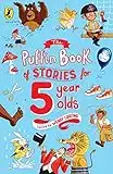 The Puffin Book of Stories for Five-year-olds