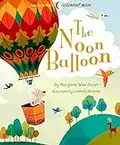 The Noon Balloon (Margaret Wise Brown Classics)
