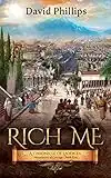 Rich Me! A Chronicle of Laodicea (Heartbeats of Courage Book 6) (English Edition)