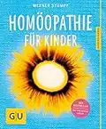 Homöopathie für Kinder (Alternativmedizin)