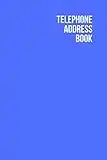 Telephone Address Book: Blue Contact Name, Address, Mobile Home Phone and Fax Numbers, Email, Birthday, Alphabetical 210 Pages, Large Print 6x9 inches