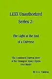 LEXX Unauthorized, Series 2: The Light at the End of the Universe