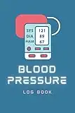 Blood Pressure Log Book: Blood Pressure Journal Diary & Heart Rate Pulse Monitor Tracker w/ 104 Weekly Log Sheets (2 Year) to Track & Record Daily Systolic Diastolic Blood Pressure Readings at Home | High Blood Pressure BP Log Book for Women & Men (Vol 3)