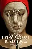 I vincisgrassi di zia Lucia