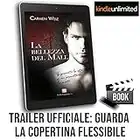 La bellezza del male (e-book serie Swiss Legends #2 ): Una serie di thriller psicologici e polizieschi con un tocco di romance e tanta avventura: versione Kindle Unlimited