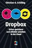 Dropbox: Sicher speichern und effektiv arbeiten in der Cloud