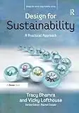 Design for Sustainability: A Practical Approach