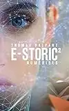 E-STORIC 2 : Numérisés