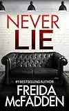 Never Lie: An addictive psychological thriller