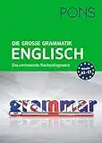 PONS Die große Grammatik Englisch: Das umfassende Nachschlagewerk bis C1