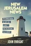 New Jerusalem News: A Novel (Dominick Chronicles) (English Edition)