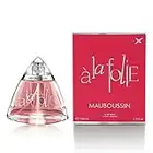 Mauboussin - A La Folie 100ml - Eau de Parfum Femme - Senteur Florale & Orientale