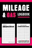 Mileage And Gas Log Book: Small Size Vehicle Mileage Log Book For Car Taxes, Auto Driving Record Book For Self-Employed Or Business Owners.