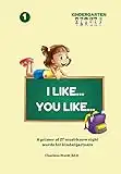 I Like... You Like...: A primer of 27 must know sight words for kindergartners (Dot and Digger Kindergarten Sight Word Collection Book 1)