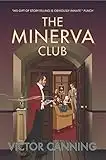 The Minerva Club (Classic Canning Book 8)