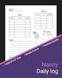Nanny Daily Log: Simple Baby & Toddler Schedule Tracking Book: Feed, Sleep, Diapers, Activity & Notes, Baby Log Sheet