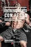 50 Recetas para Postres Proteicos para el Entrenamiento con Pesas: Acelere el Crecimiento de Masa Muscular sin Pastillas o Suplementos de Creatina