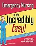 LWW - Emergency Nursing Made Incredibly Easy (Incredibly Easy! Series®)