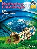 Swinging Folksongs for Trumpet: + CD avec playbacks et partie de piano à imprimer. trumpet; piano ad libitum. Recueil de pièces instrumentales.