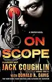 On Scope: A Sniper Novel (Kyle Swanson Sniper Novels Book 7)