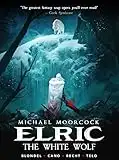 Elric Vol. 3: The White Wolf