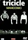 TRICICLE - MANICOMIC [DVD]