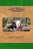 Easy Breezy Family Camping Cookbook