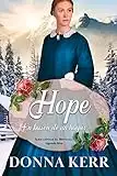 Hope: En busca de un hogar (Esposas de Montana nº 2)