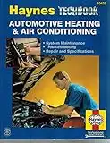 Haynes Automotive Heating and Air Conditioning Systems Manual Manuals