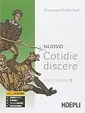 Nuovo cotidie discere. Eserciziario. Per i Licei. Con e-book. Con espansione online (Vol. 1)