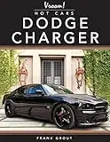 Rourke Educational Media Dodge Charger (Vroom! Hot Cars)