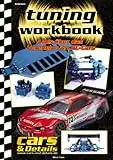 CARS & Details Tuning Workbook: Alles über das Veredeln von RC-Cars