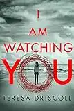 I Am Watching You (English Edition)