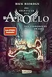 Die Abenteuer des Apollo 1: Das verborgene Orakel: Der erste Band der Bestsellerserie! Für Fantasy-Fans ab 12