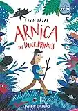 Arnica the Duck Princess (English Edition)