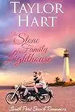 The Stone Family Lighthouse: Women's Fiction with a lot of Romance (South Port Beach Romances Book 3)