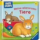 ministeps: Meine allerersten Tiere: Ab 6 Monaten (ministeps Bücher)