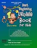 Best Beginning Ukulele Book for Kids: Easy learn how to play ukulele method for beginner students and children of all ages with essential chords, ... and more (Ukulele Books by Music Fun Books)