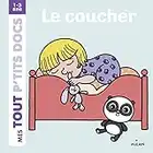 Le coucher (Mes tout p'tits docs)