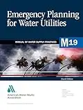 M19 Emergency Planning for Water Utilities, Fourth Edition