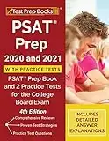 PSAT Prep 2020 and 2021 with Practice Tests: PSAT Prep Book and 2 Practice Tests for the College Board Exam [4th Edition]