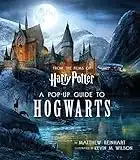 Harry Potter: A Pop-Up Guide to Hogwarts